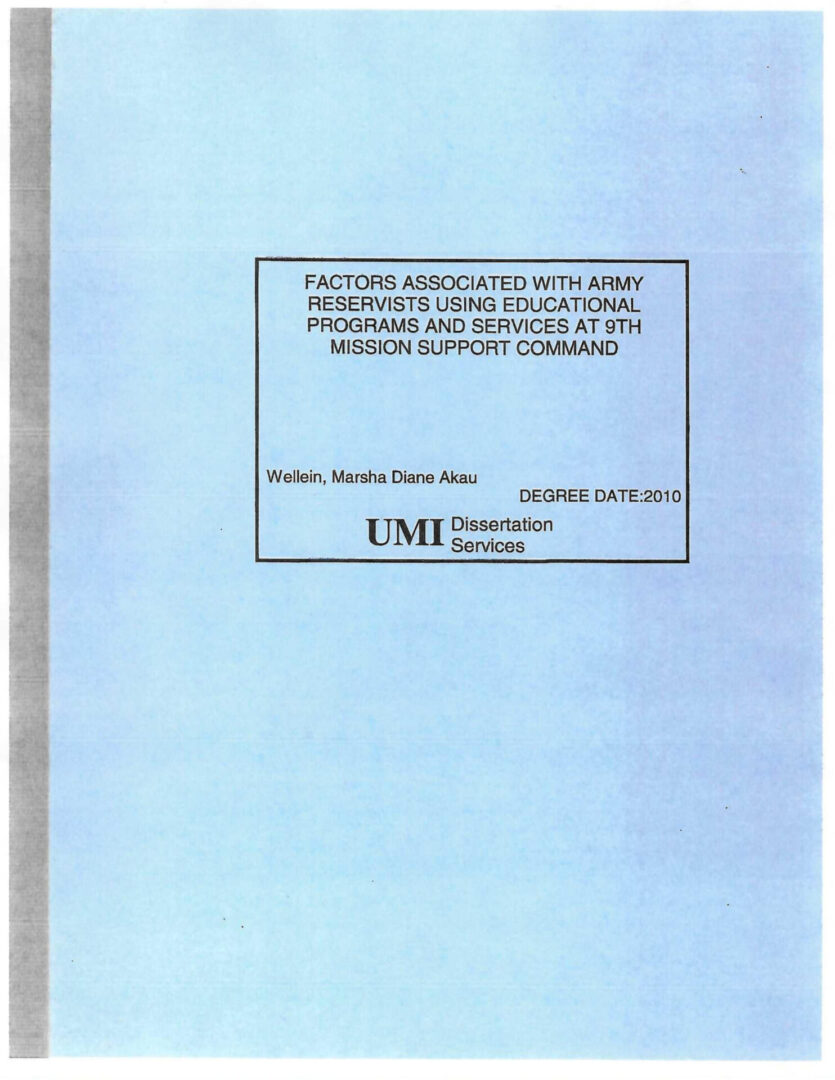 A cover of the book, " factors associated with army personnel using educational programs and services at the mission support command."